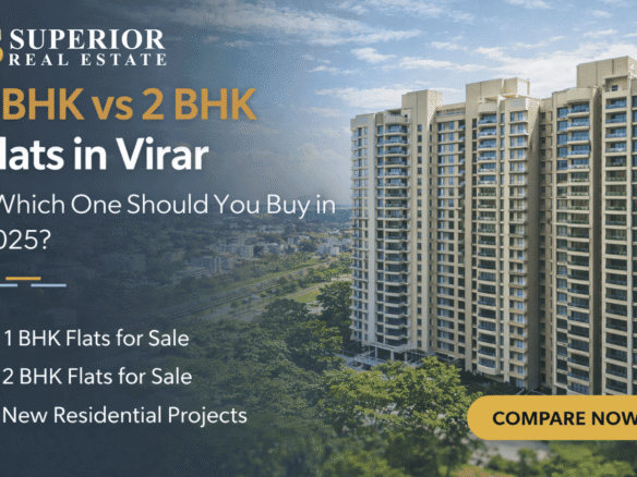 1 BHK vs 2 BHK flats in Virar